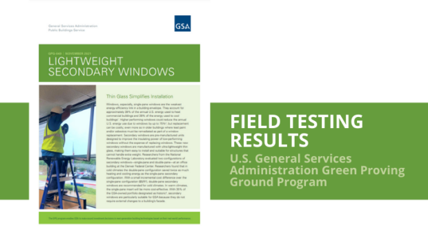 GSA Green Proving Ground Field Testing Results: WinSert Lightweight Secondary Windows